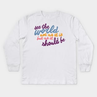 See The World Kids Long Sleeve T-Shirt